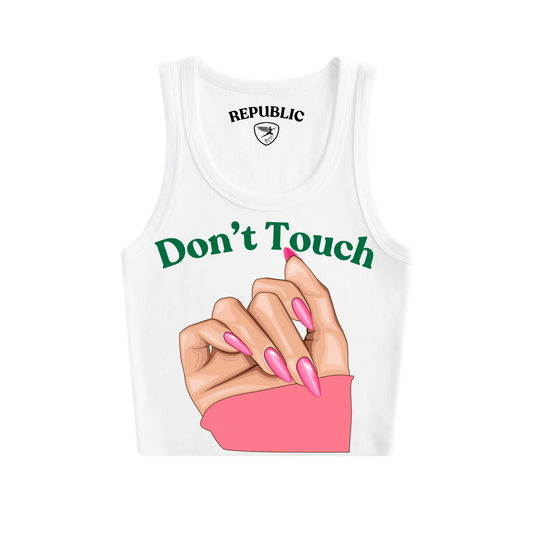 Don’t Touch